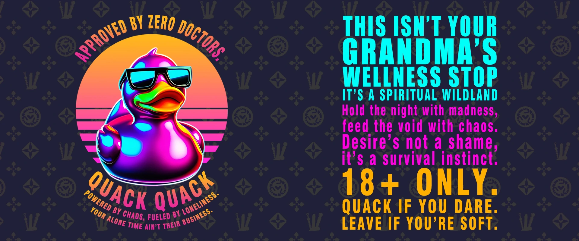 Cyberpunk-style adult toy banner featuring the Quack Quack duck mascot, symbolizing a wildland for lonely souls—where chaos, humor, and desire collide.